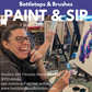 Bottletops & Brushes Paint & Sip Experience